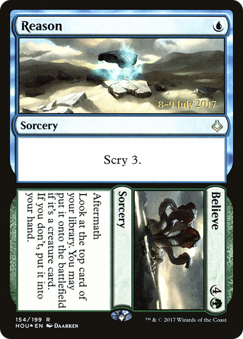 {R} Reason // Believe [Hour of Devastation Prerelease Promos][PR HOU 154]