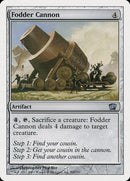 {C} Fodder Cannon [Eighth Edition][8ED 302]