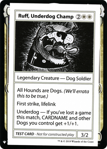 {R} Ruff, Underdog Champ [Mystery Booster Playtest Cards][CON CMB1 010]