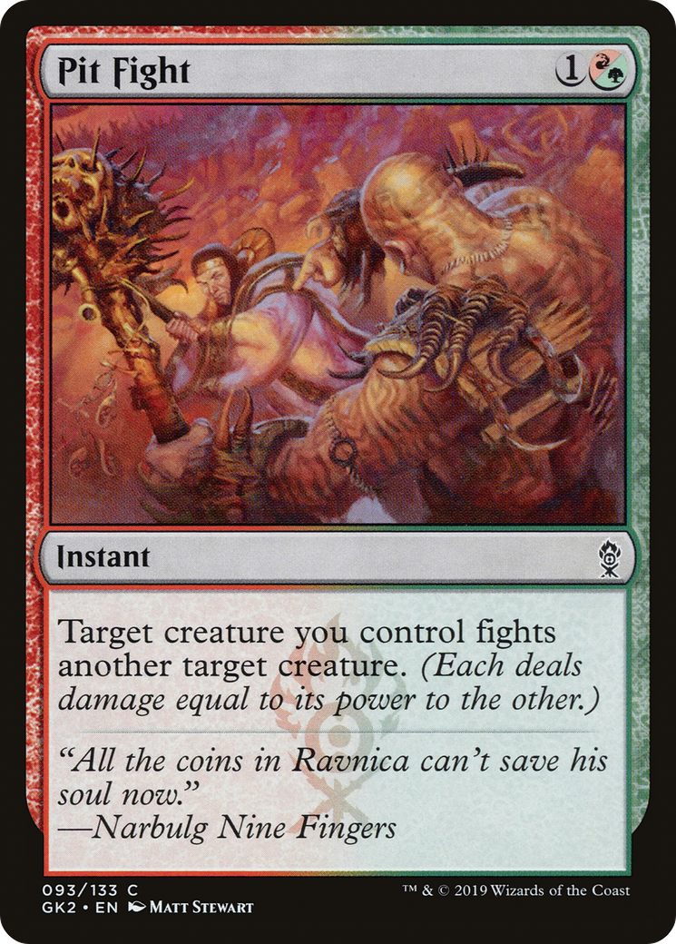 {C} Pit Fight [Ravnica Allegiance Guild Kit][GK2 093]