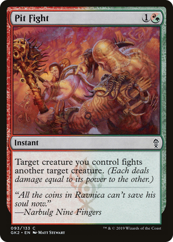 {C} Pit Fight [Ravnica Allegiance Guild Kit][GK2 093]