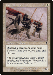 {C} Tireless Tribe [Odyssey][ODY 056] - Misty Mountain Games