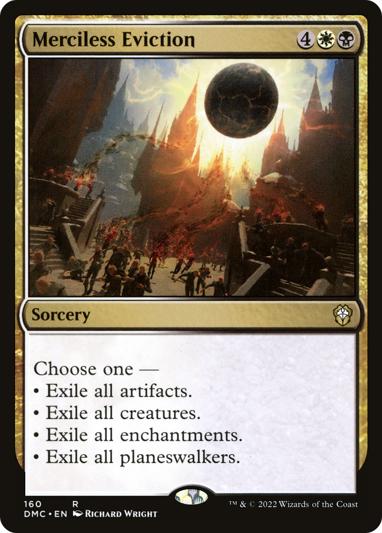 {R} Merciless Eviction [Dominaria United Commander][DMC 160]