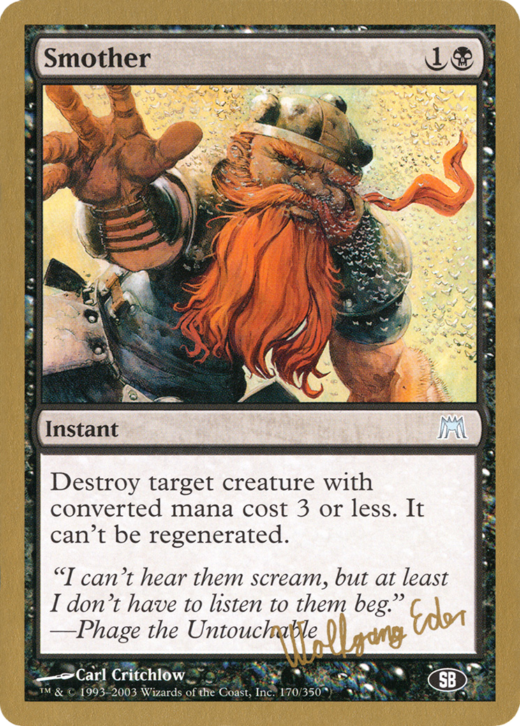 {C} Smother (Wolfgang Eder) (SB) [World Championship Decks 2003][GB WC03 WE170SB]