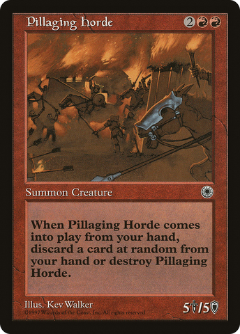 {R} Pillaging Horde [Portal][POR 142]
