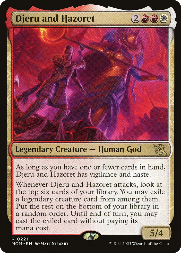 {R} Djeru and Hazoret [March of the Machine][MOM 221]