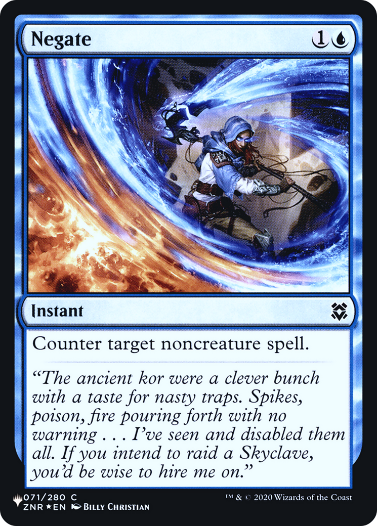 {C} Negate [Secret Lair: Heads I Win, Tails You Lose][LS ZNR 071]