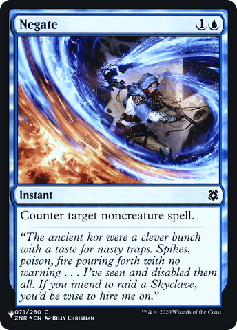 {C} Negate [Secret Lair: Heads I Win, Tails You Lose][LS ZNR 071]