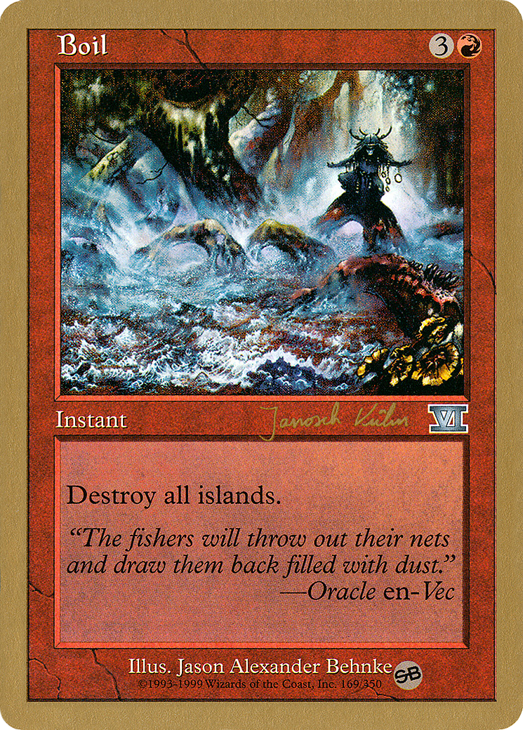 {C} Boil (Janosch Kuhn) (SB) [World Championship Decks 2000][GB WC00 JK169SB]