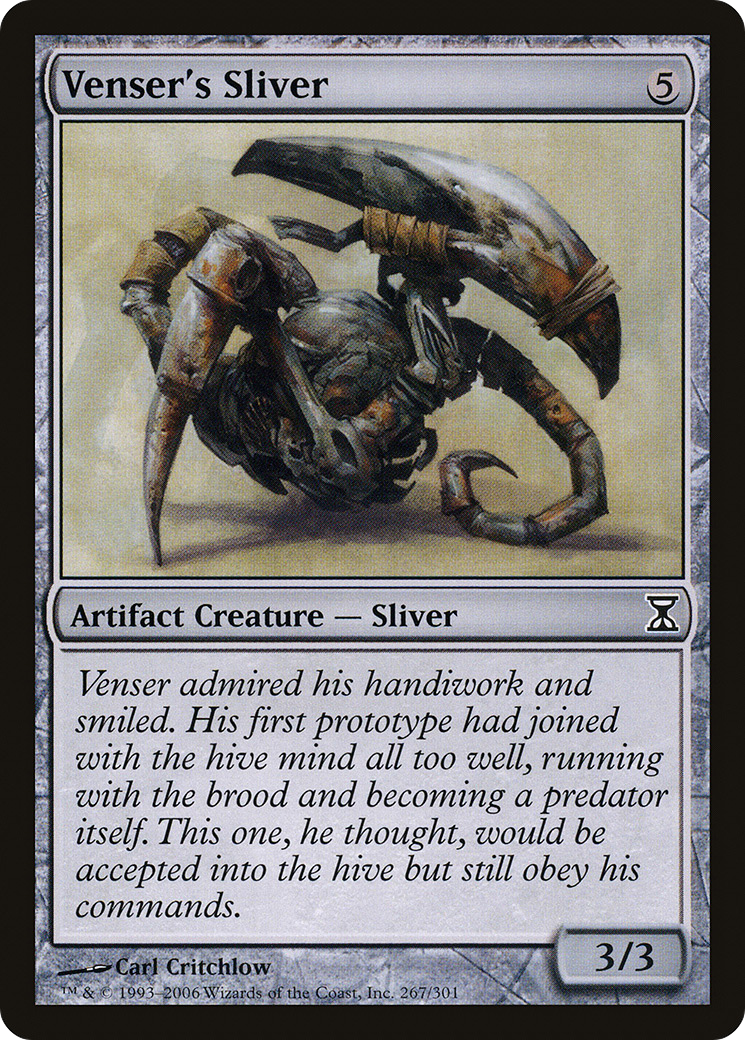 {C} Venser's Sliver [Time Spiral][TSP 267]