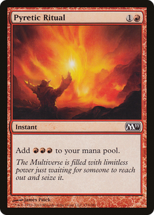 {C} Pyretic Ritual [Magic 2011][M11 153]