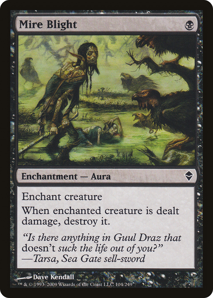 {C} Mire Blight [Zendikar][ZEN 104]