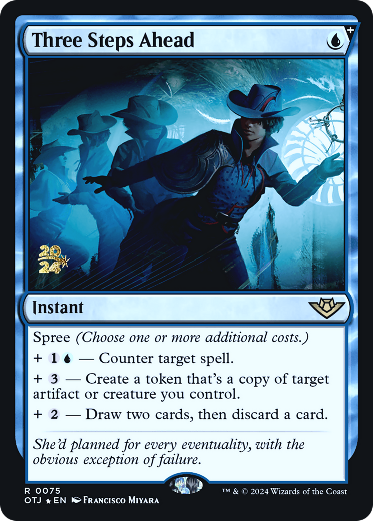 {@R} Three Steps Ahead [Outlaws of Thunder Junction Prerelease Promos][PR OTJ 075]
