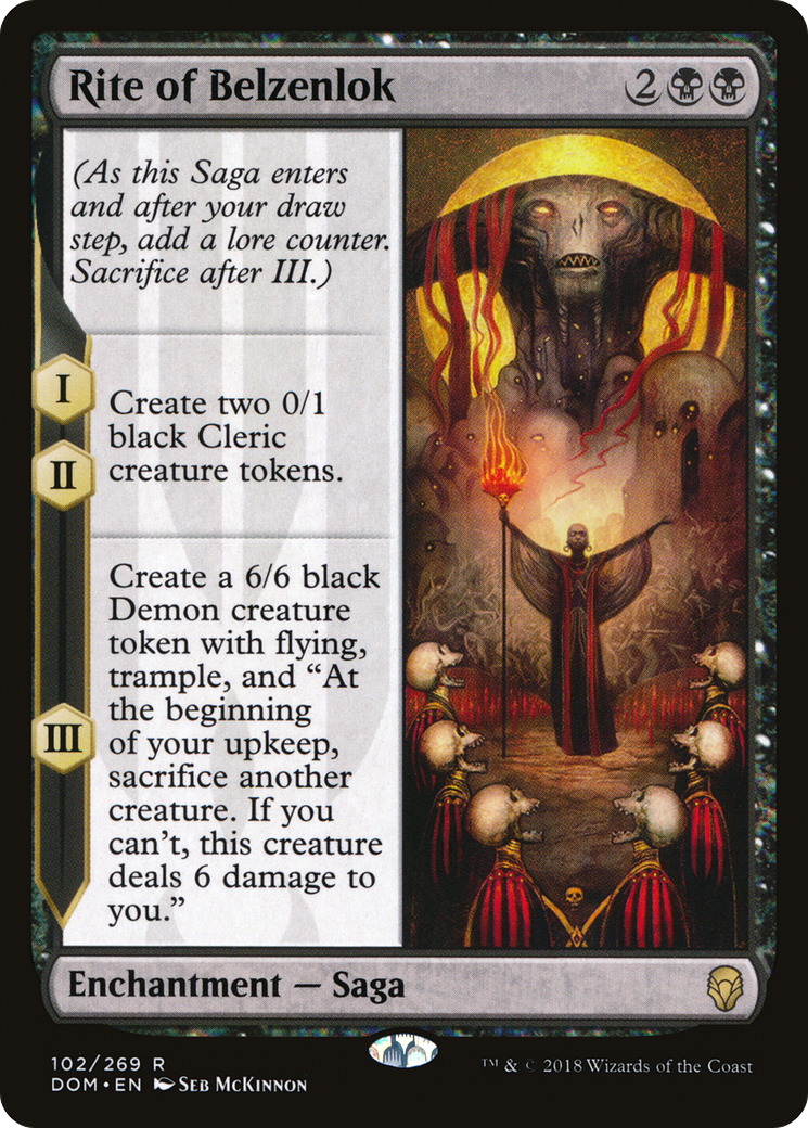 {R} Rite of Belzenlok [Dominaria][DOM 102]