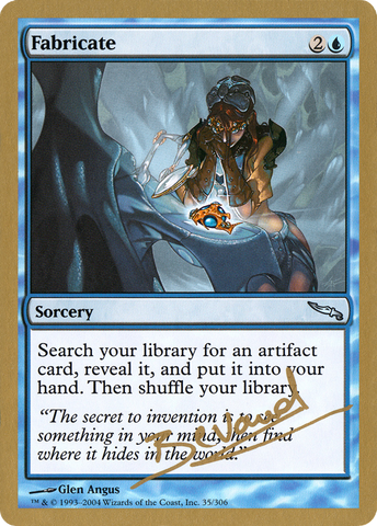 {C} Fabricate (Manuel Bevand) [World Championship Decks 2004][GB WC04 MB35]