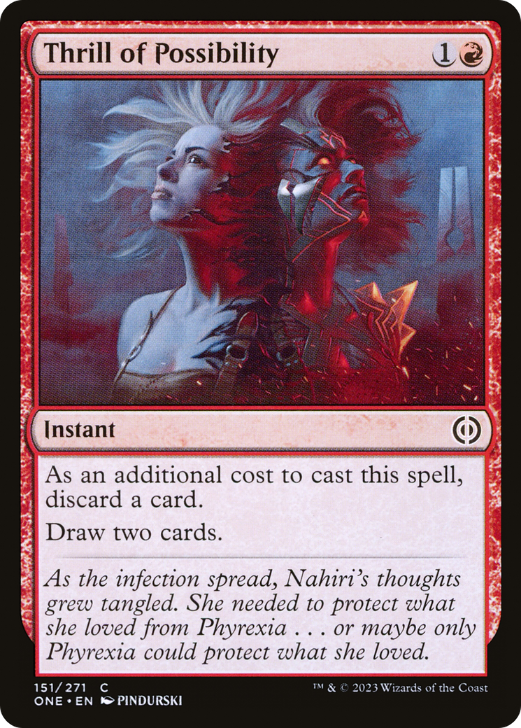 {C} Thrill of Possibility [Phyrexia: All Will Be One][ONE 151]