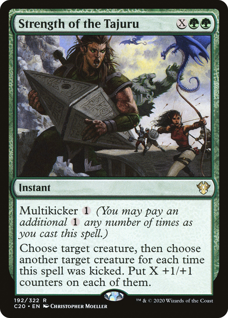 {R} Strength of the Tajuru [Commander 2020][C20 192]