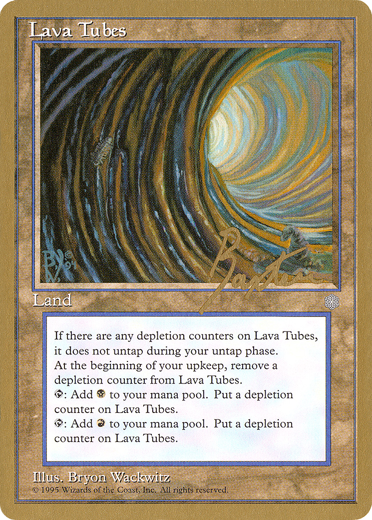 {R} Lava Tubes (George Baxter) [Pro Tour Collector Set][GB PTC GB358]