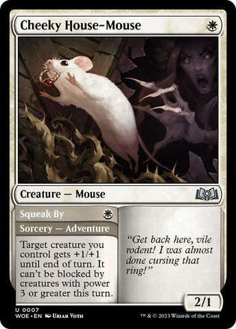 {@C} Cheeky House-Mouse [Wilds of Eldraine][WOE 007]