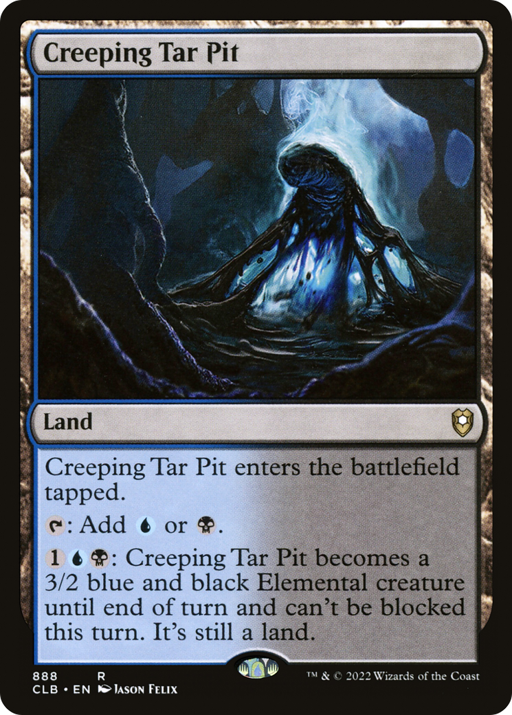 {R} Creeping Tar Pit [Commander Legends: Battle for Baldur's Gate][CLB 888]