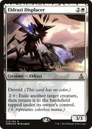 {R} Eldrazi Displacer [Oath of the Gatewatch Prerelease Promos][PR OGW 013]