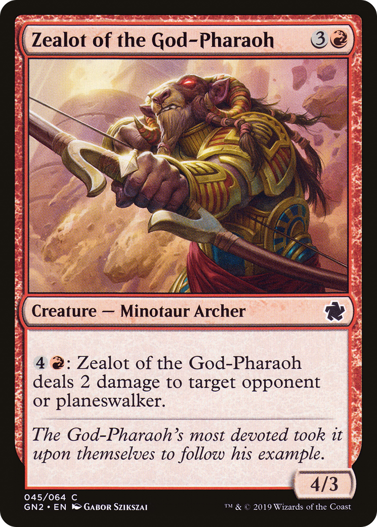 {C} Zealot of the God-Pharaoh [Game Night 2019][GN2 045]
