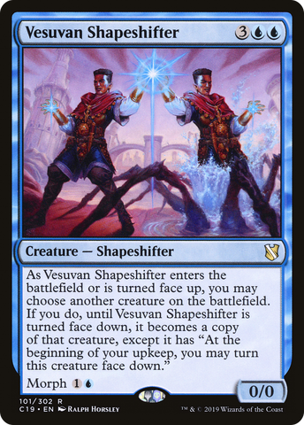 {R} Vesuvan Shapeshifter [Commander 2019][C19 101]