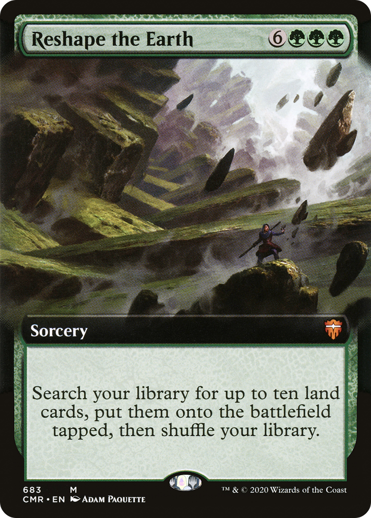 {R} Reshape the Earth (Extended Art) [Commander Legends][CMR 683]