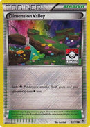 [TR] Dimension Valley (93/119) (League Promo) [XY: Phantom Forces]
