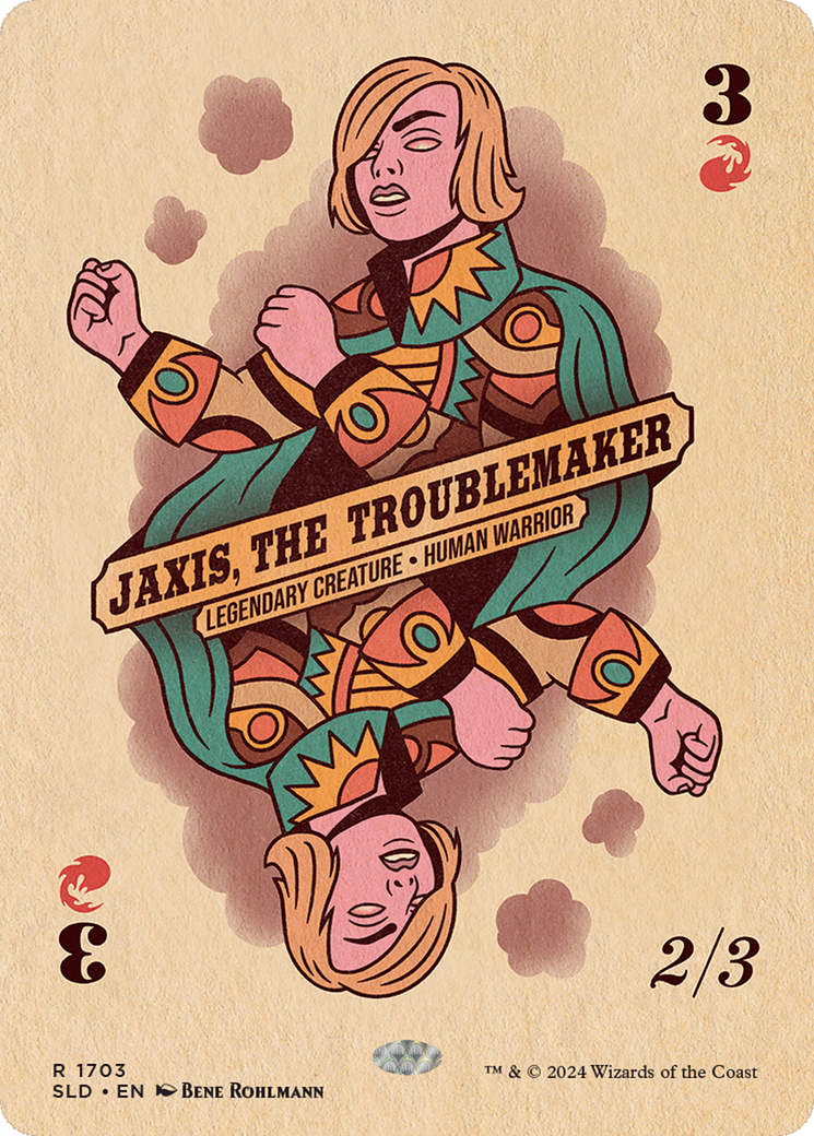{R} Jaxis, the Troublemaker [Secret Lair Drop Series][SLD 1703]