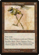 {C} Brass-Talon Chimera [Visions][VIS 142]