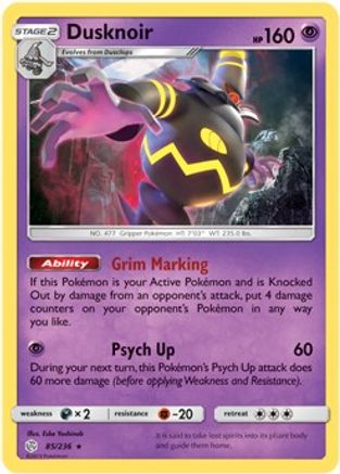 [PKM] Dusknoir (85/236) (Prerelease Kit Exclusive) [Sun & Moon: Cosmic Eclipse]