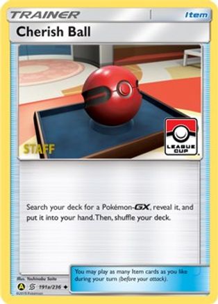[PKM] Cherish Ball (191a/236) (League Promo Staff) [Sun & Moon: Unified Minds]