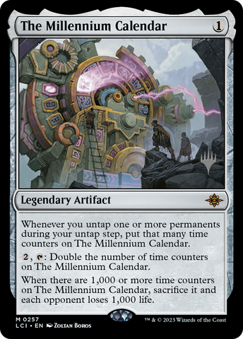 {@R} The Millennium Calendar (Promo Pack) [The Lost Caverns of Ixalan Promos][PP LCI 257]