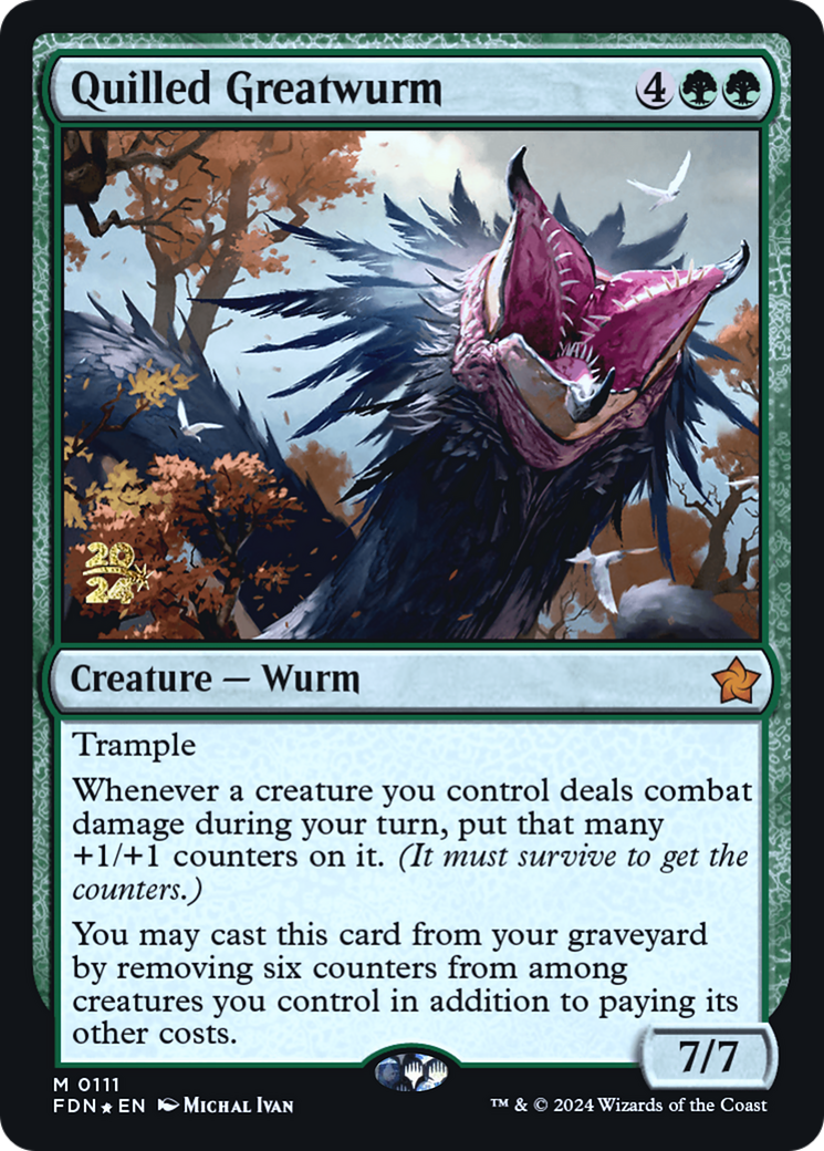 {@R} Quilled Greatwurm [Foundations Prerelease Promos][PR FDN 111]
