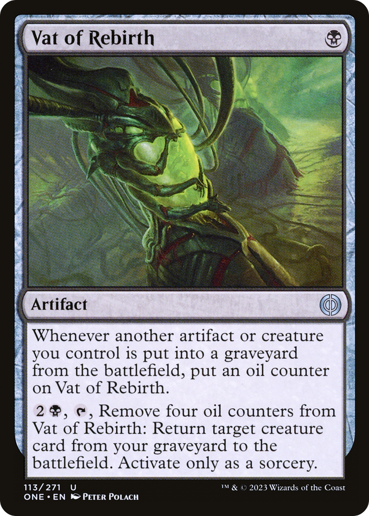 {C} Vat of Rebirth [Phyrexia: All Will Be One][ONE 113]