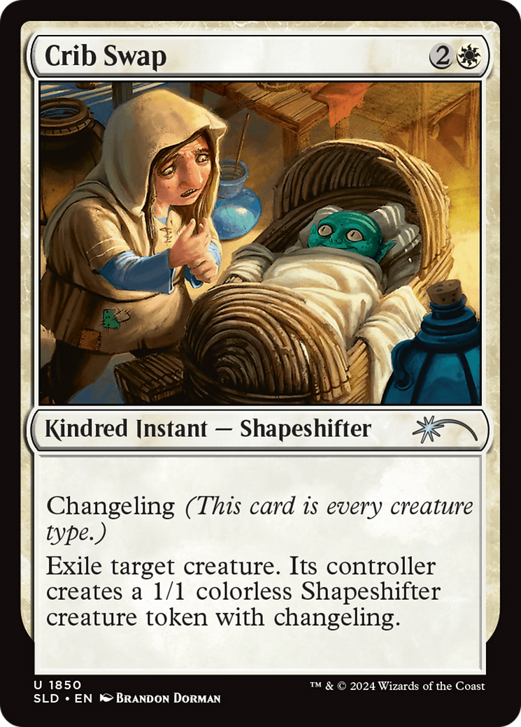 {C} Crib Swap [Secret Lair Drop Series][SLD 1850]