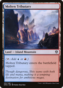 {C} Molten Tributary [Dominaria United][DMU 251]