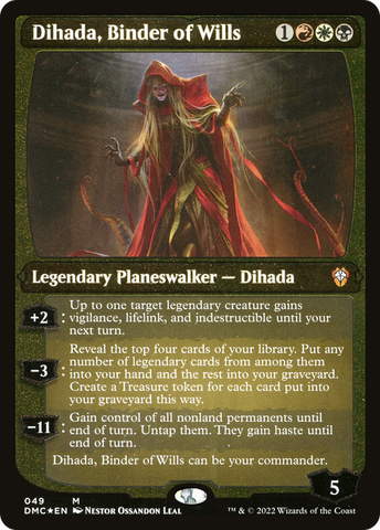 {T} Dihada, Binder of Wills (Showcase Display Commander) [Dominaria United Commander][DC DMC 001]