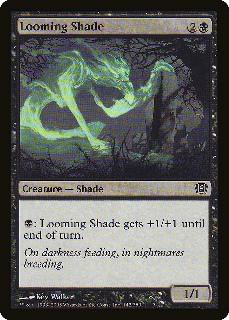 {C} Looming Shade [Ninth Edition][9ED 142]