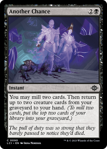 {@C} Another Chance [The Lost Caverns of Ixalan][LCI 090]