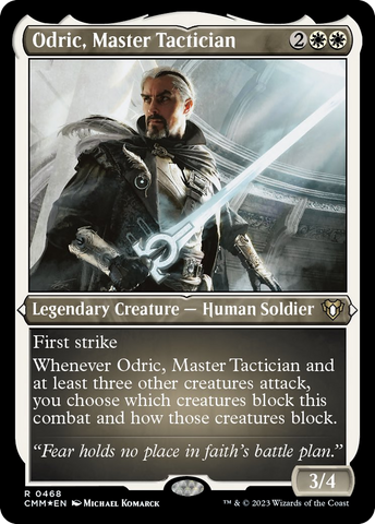 {R} Odric, Master Tactician (Foil Etched) [Commander Masters][CMM 468]