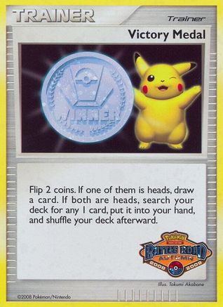 [PKM] Victory Medal (Battle Road Autumn 2008 2009) [League & Championship Cards]