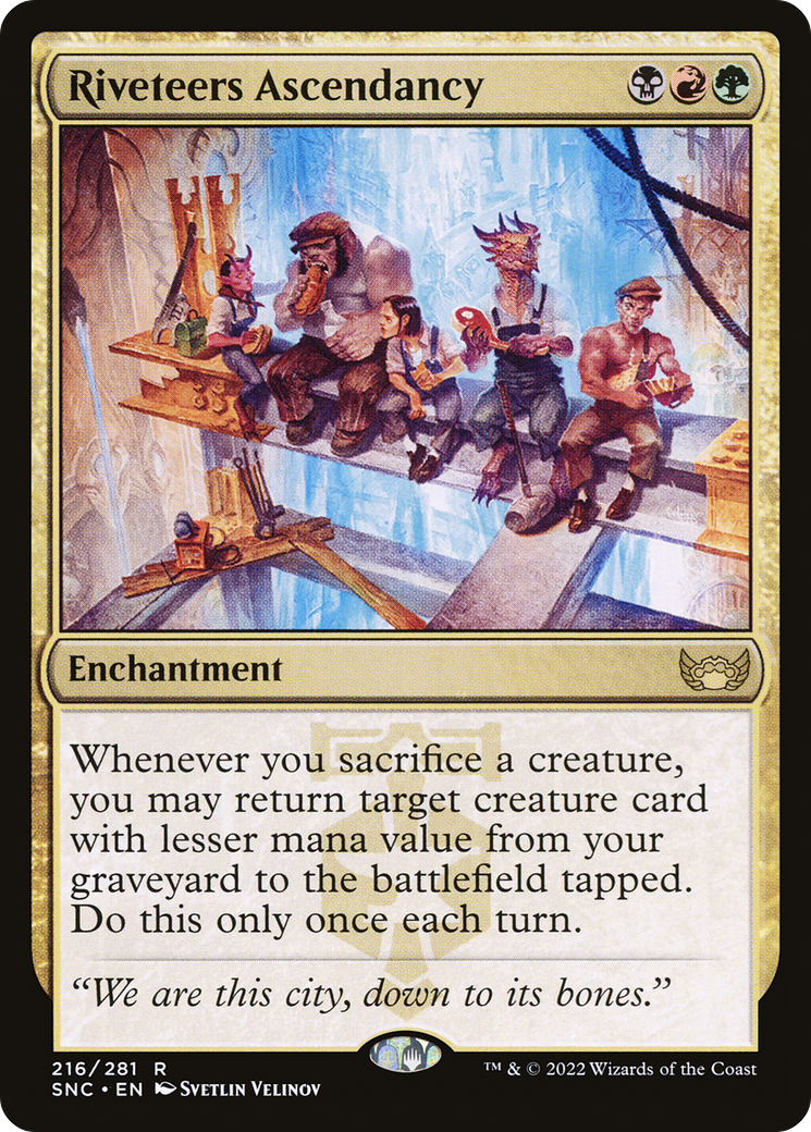 {R} Riveteers Ascendancy [Streets of New Capenna][SNC 216]
