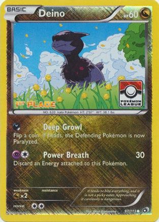 [PKM-R] Deino (97/113) (League Promo 1st Place) [Black & White: Legendary Treasures]