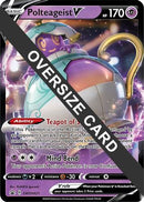 [JUM PKM-R] Polteageist V (SWSH021) (Jumbo Card) [Sword & Shield: Black Star Promos]