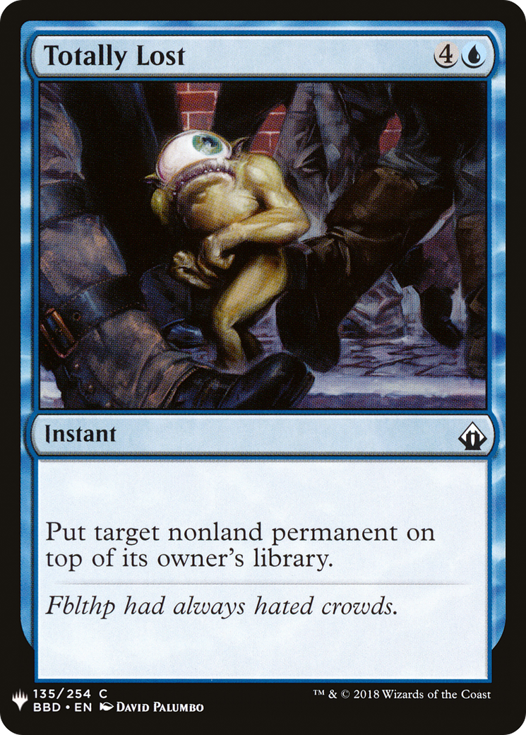 {C} Totally Lost [Mystery Booster][LS BBD 135]