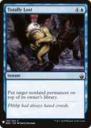 {C} Totally Lost [Mystery Booster][LS BBD 135]