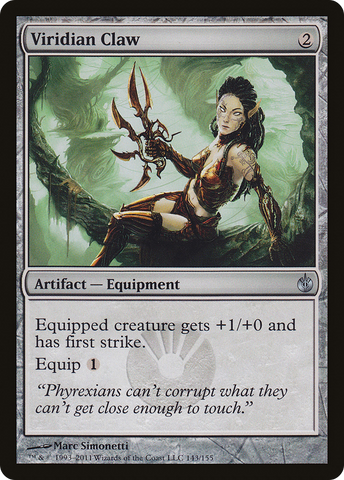 {C} Viridian Claw [Mirrodin Besieged][MBS 143]