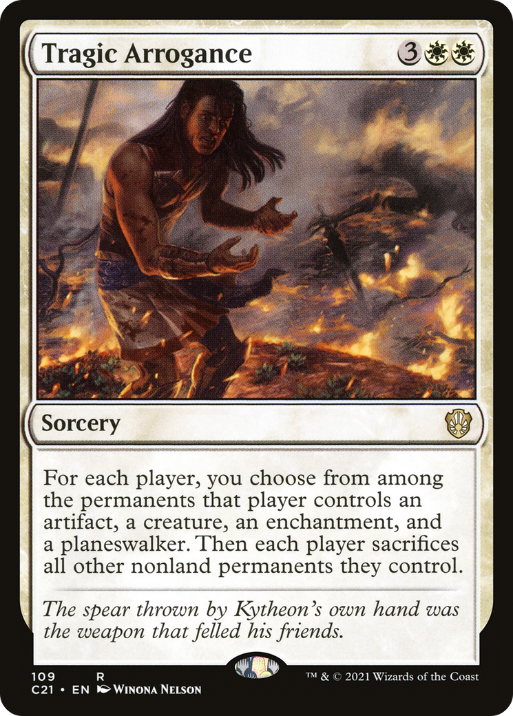 {R} Tragic Arrogance [Commander 2021][C21 109]